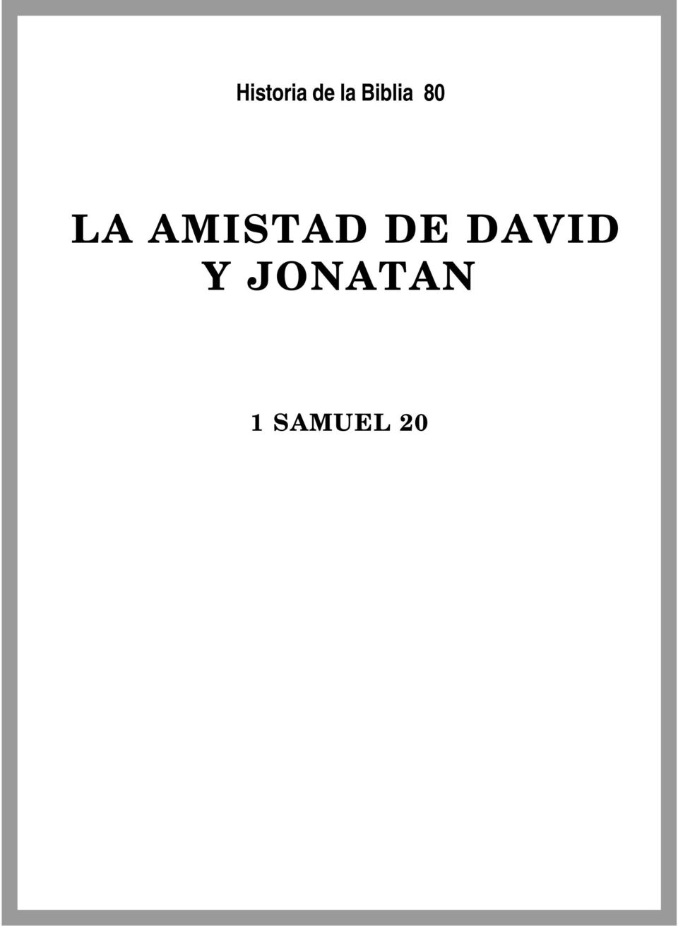 AMISTAD DE DAVID