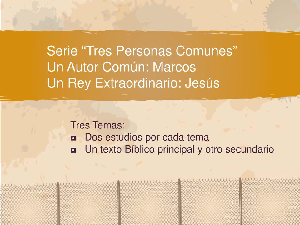 Jesús Tres Temas: Dos estudios por cada