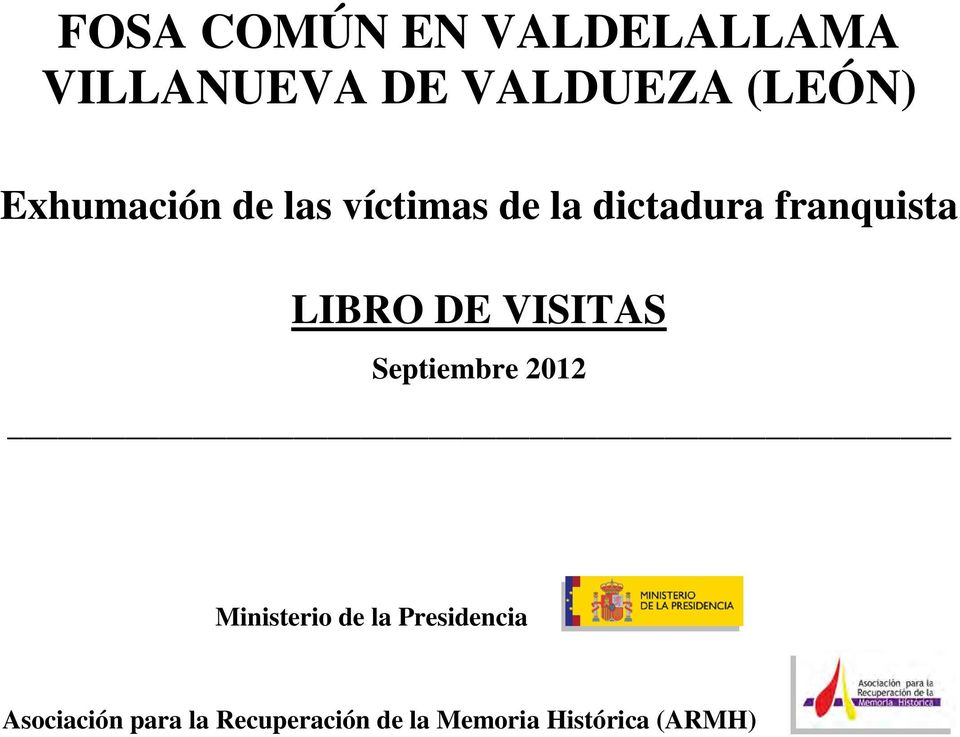 LIBRO DE VISITAS Septiembre 2012 Ministerio de la