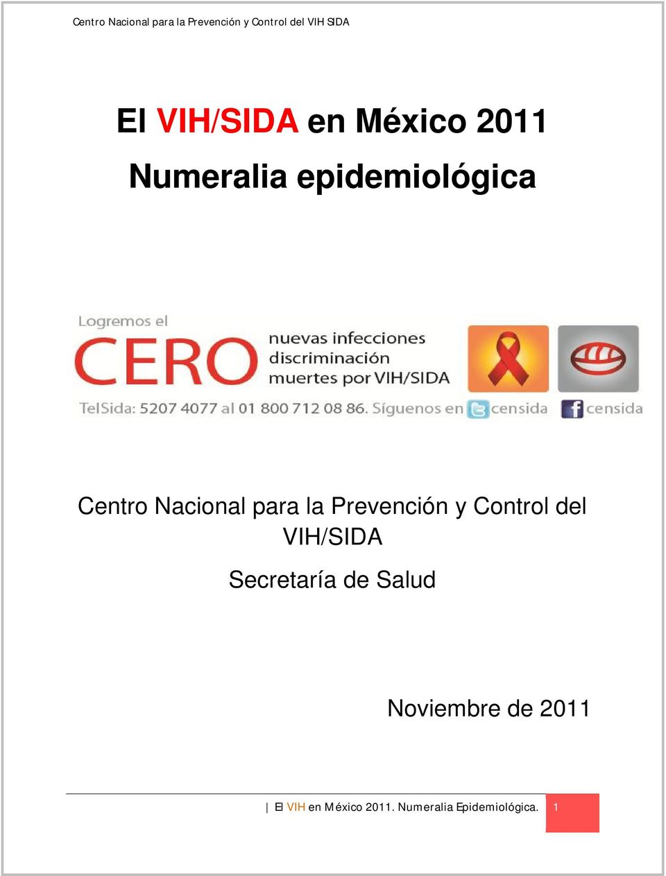 y Control del VIH/SIDA Secretaría de Salud