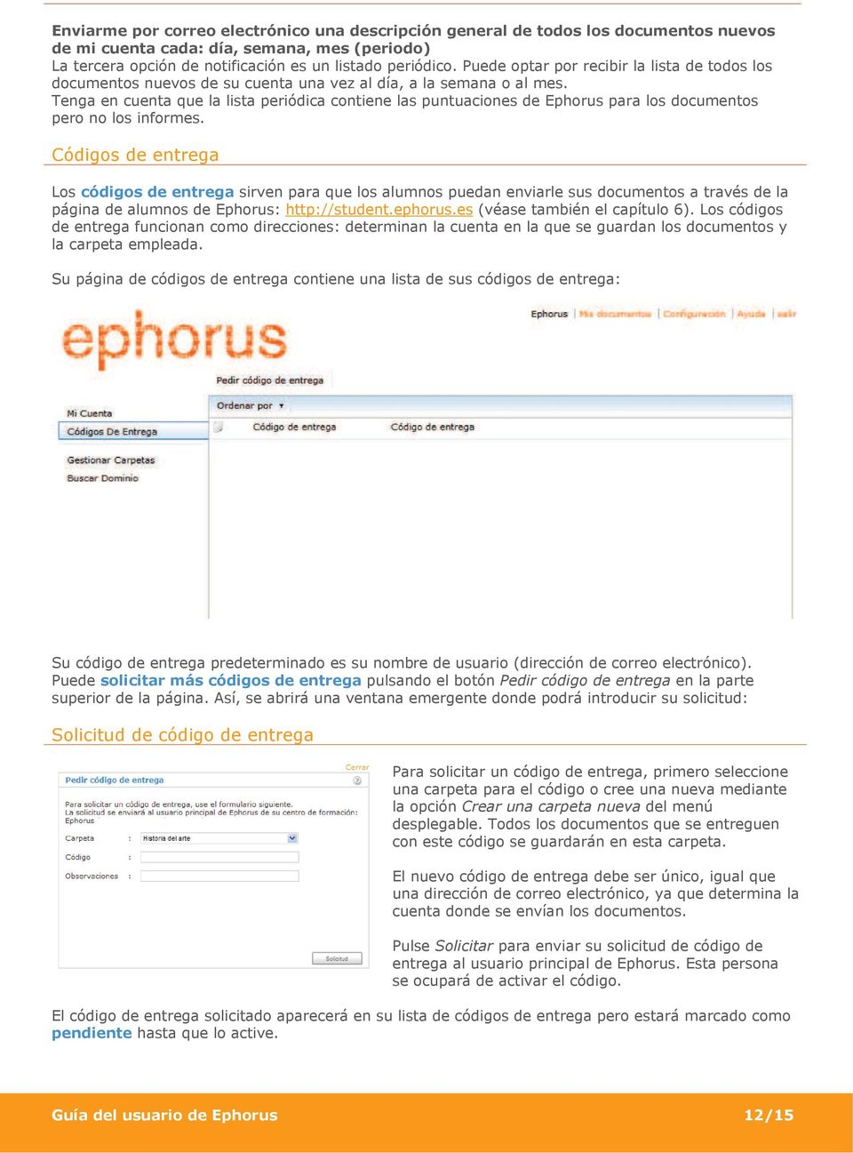 Tenga en cuenta que la lista periódica contiene las puntuaciones de Ephorus para los documentos pero no los informes.