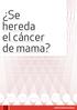 Se hereda el cáncer de mama?