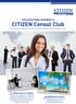CITIZEN Consul Club Únase ahora y benefíciese de valiosos premios y ofertas exclusivas para socios!