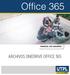 ARCHIVOS ONEDRIVE OFFICE 365 MANUAL DE USUARIO ARCHIVOS ONEDRIVE OFFICE 365 MANUAL DE USUARIO