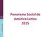 Panorama Social de América Latina 2015