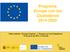 Programa Europa con los Ciudadanos Taller práctico Europa Creativa y Europa con los Ciudadanos 19 de junio de 2015.