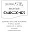 Creando ARTE, EMOCIONES DESARROLLO EMOCIONAL DEL ALUMNADO A TRAVÉS DEL ARTE (FORMACIÓN EN CENTRO)