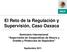 El Reto de la Regulación y Supervisión, Caso Oaxaca