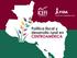 Bases para el desarrollo rural centroamericano: Ricardo Castaneda Ancheta Ciudad de Guatemala, 27 de abril de 2016