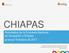 CHIAPAS. Resultados de la Encuesta Nacional de Ocupación y Empleo al tercer Trimestre de 2017