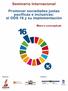 Seminario internacional. Promover sociedades justas, pacíficas e inclusivas: el ODS 16 y su implementación