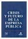 CRISIS Y FUTURO DELA EMPRESA PUBLICA