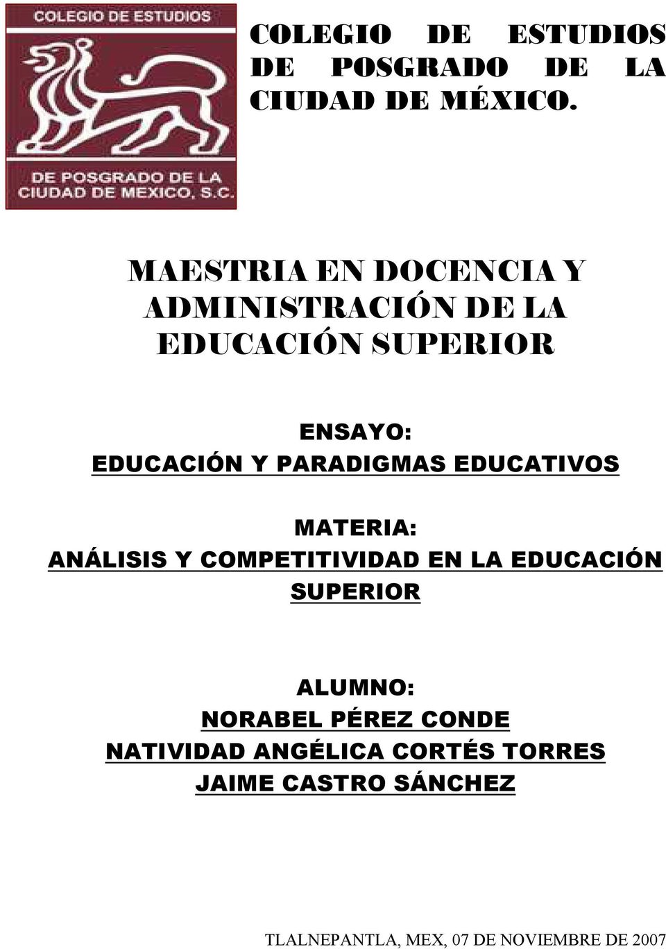 PARADIGMAS EDUCATIVOS MATERIA: ANÁLISIS Y COMPETITIVIDAD EN LA EDUCACIÓN SUPERIOR